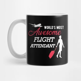 Flight Attendant - World's most awesome flight attendant Mug